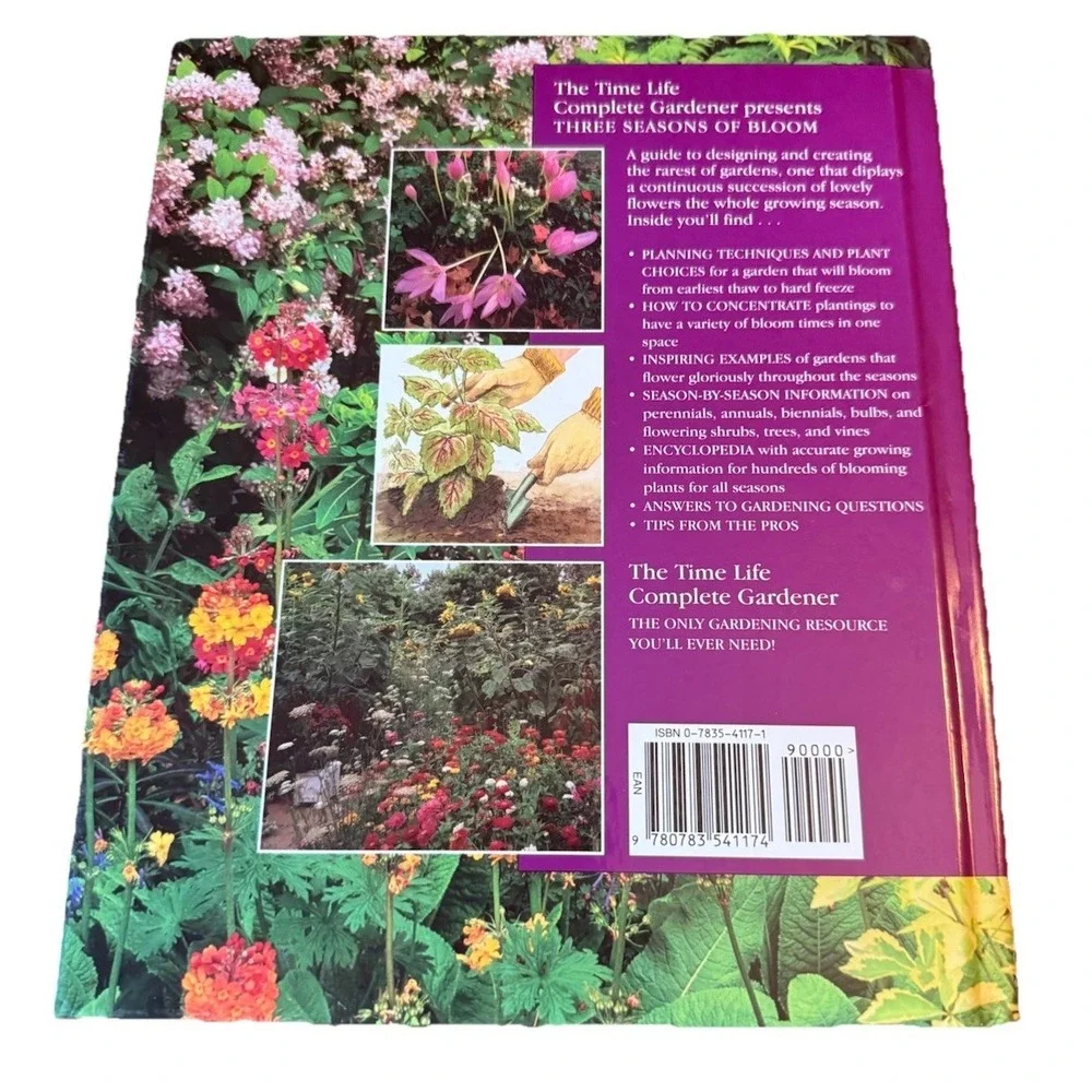 The Time Life Complete Gardener Three Seasons of Bloom 1997 Decor Table Book HC